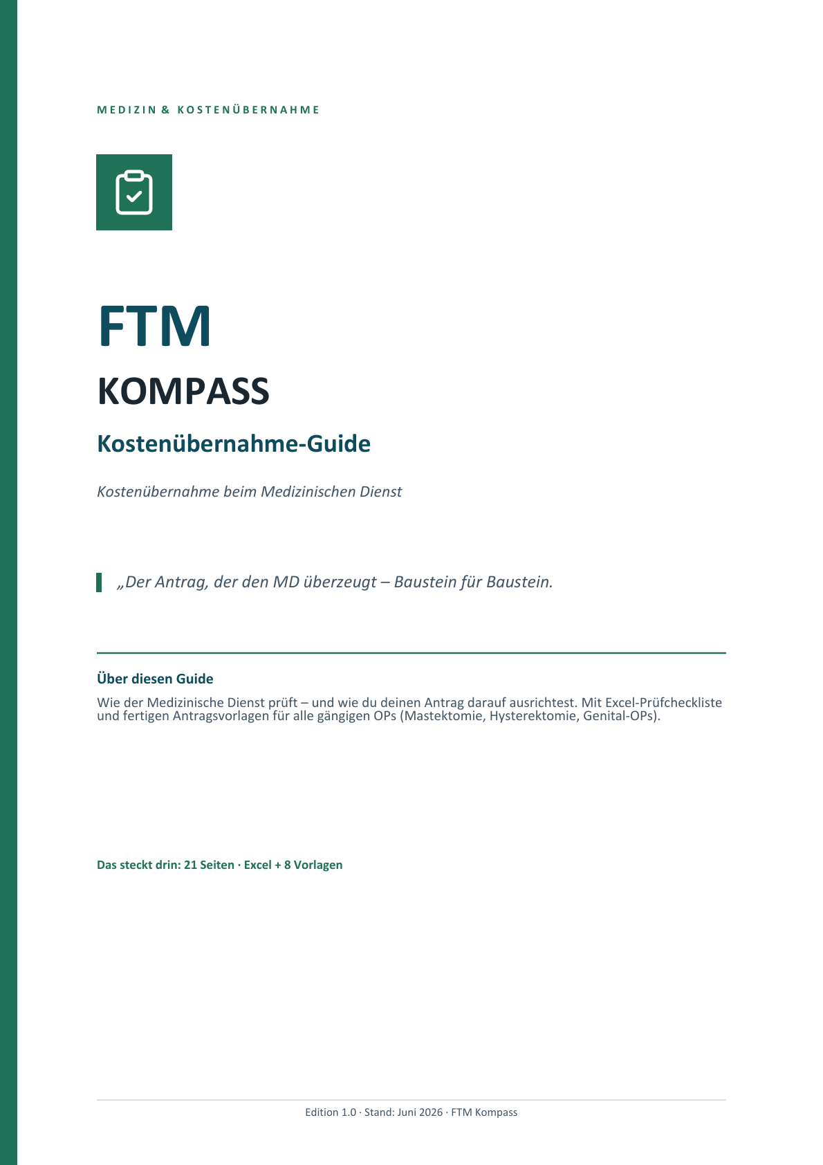 Vorschau 1 aus Kostenübernahme-Guide: Den MD-Antrag aufbauen